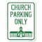 Signmission Church Parking Church Symbol Heavy-Gauge Aluminum Rust Proof Parking Sign, 18" x 24", A-1824-24269 A-1824-24269 - alternate 1